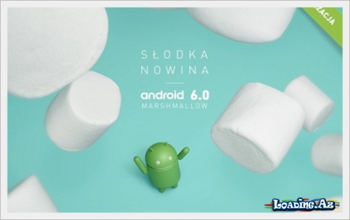 “Huawei P8 Lite” üçün də “Android 6.0 Marshmallow” yayımlandı - LoaDinG.Az