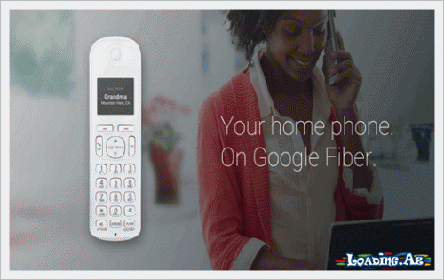 “Google” yeni ev telefonu xidmətini təqdim etdi - LoaDinG.Az