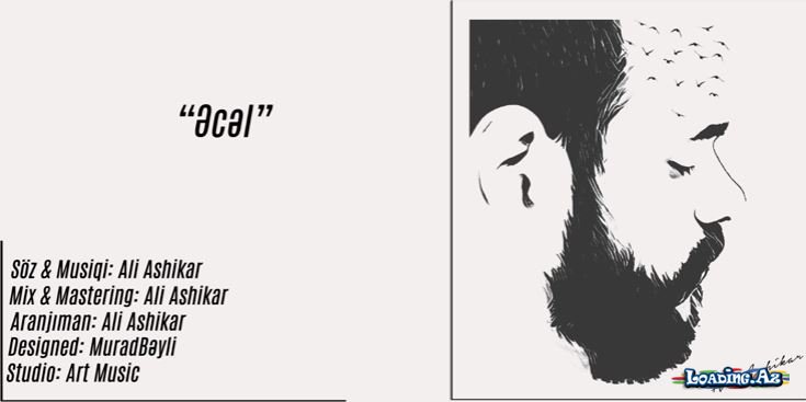 Ali Ashikar - Əcəl #əyyaş