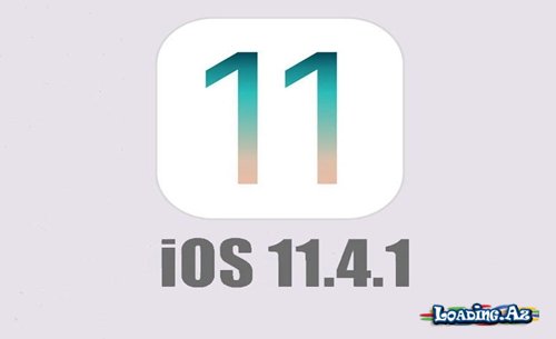 iOS 11.4.1 yayımlandı