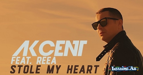 Akcent feat. REEA - Stole My Heart (Official Video)