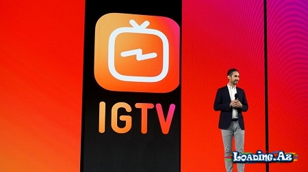 Instagram-dan YouTube-a rəqib xüsusiyyət: IGTV - LoaDinG.Az