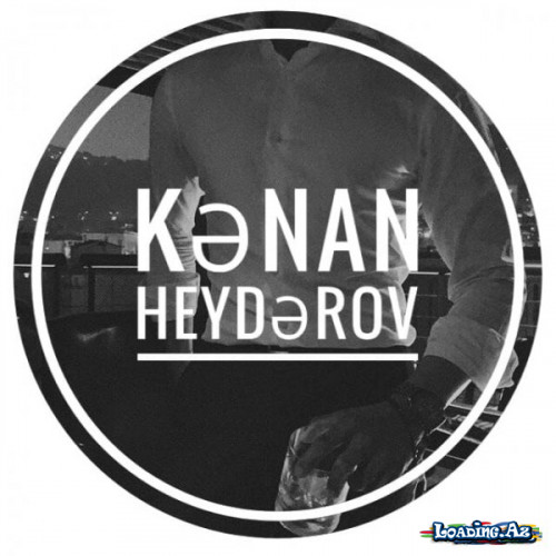 Kənan Heydərov-a Özəl xəbərim - LoaDinG.Az