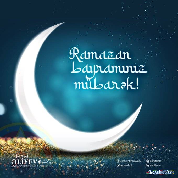 İlham Əliyev Ramazan bayramı münasibətilə paylaşım edib
