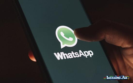 WhatsAppda 2 yeni funskiya - LoaDinG.Az