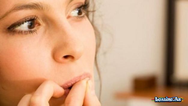 Dırnaq yemək həm də ondan xəbər verir ki…