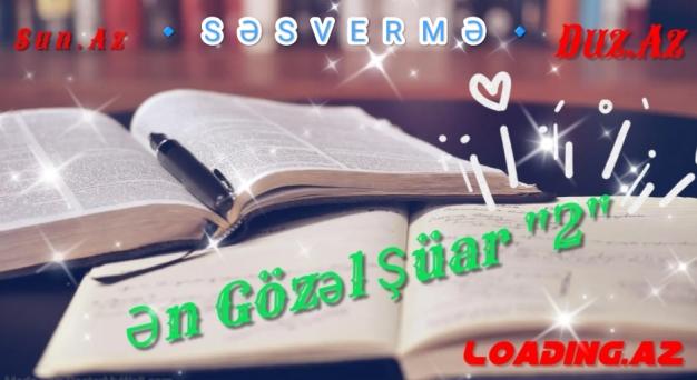 " Ən Gözəl Şüar " Layihəsi •2•~SƏSVERMƏ~ - LoaDinG.Az