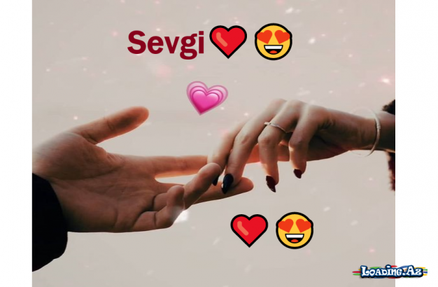 Sevgi❤️😍(25) - LoaDinG.Az