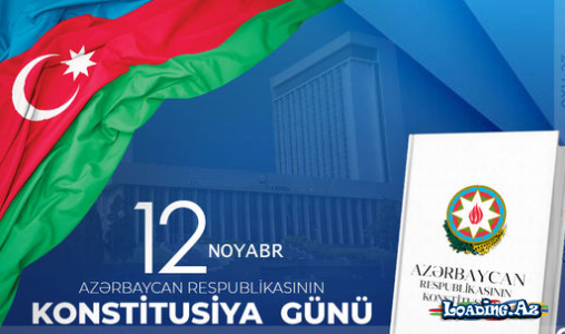 12 Noyabr - Konstitusiya Günüdür