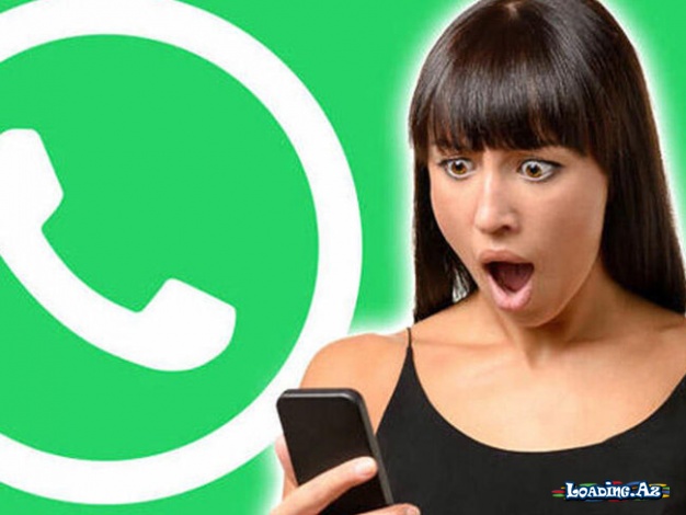 "WhatsApp"dan MÖHTƏŞƏM YENİLİK: kimsə xəbəriniz olmadan... - LoaDinG.Az