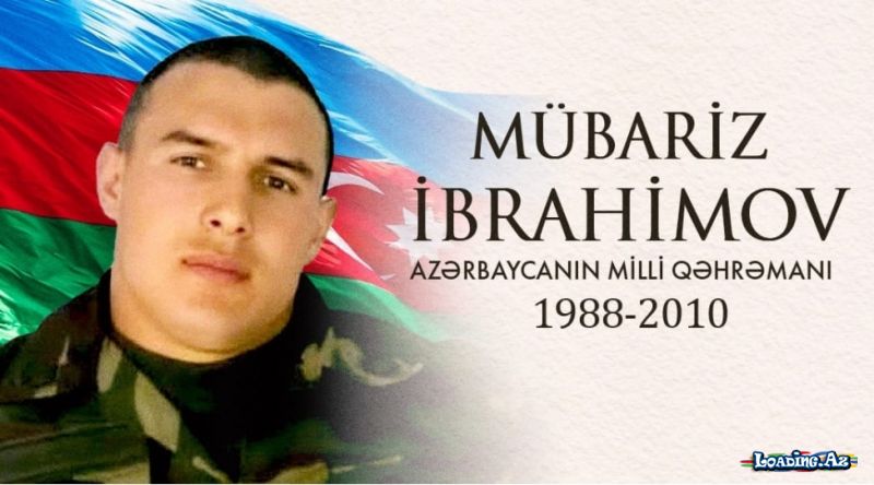 Bu gün Milli Qəhrəman Mübariz İbrahimovun doğum günüdür - LoaDinG.Az