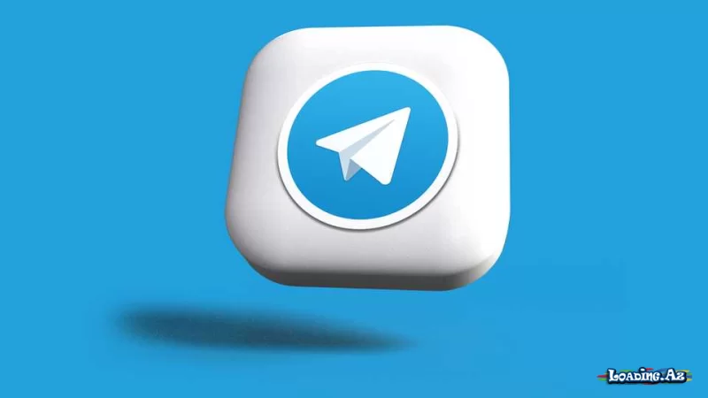 Artıq "Telegram"da bu funksiyalar var - LoaDinG.Az