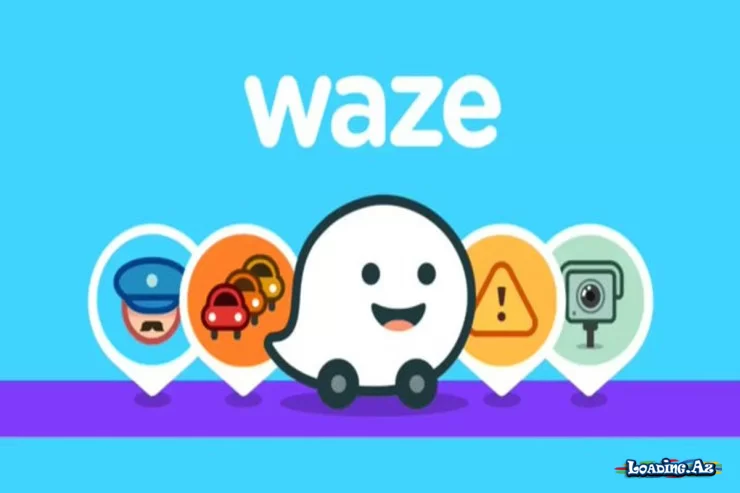 Waze bu telefonlarda işləməyəcək - LoaDinG.Az