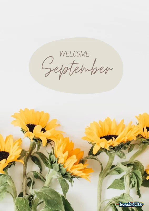 Hello September - LoaDinG.Az