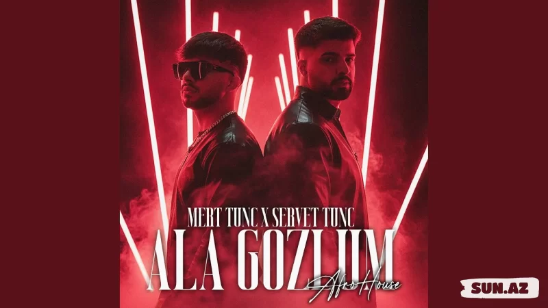 Mert  Tunç   &     Servet  Tunç-Ala  Gözlüm-Azerbaijan   Afro House  2025