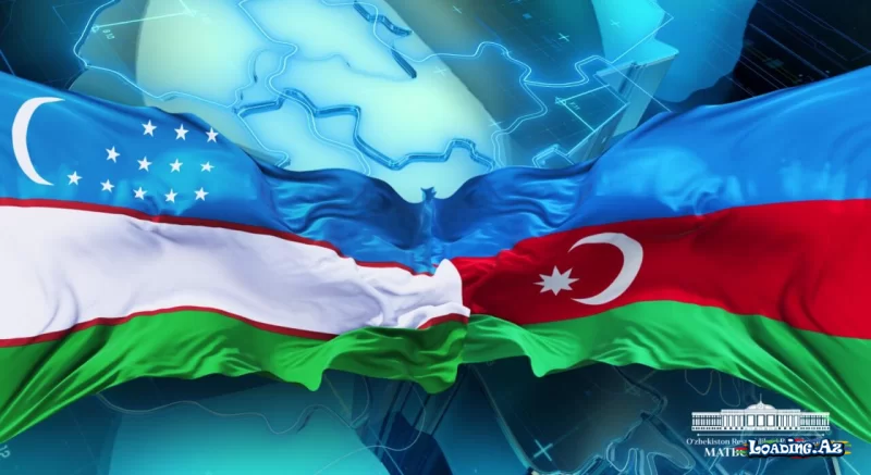 Azərbaycanda Özbəkistan günləri başlayır - LoaDinG.Az