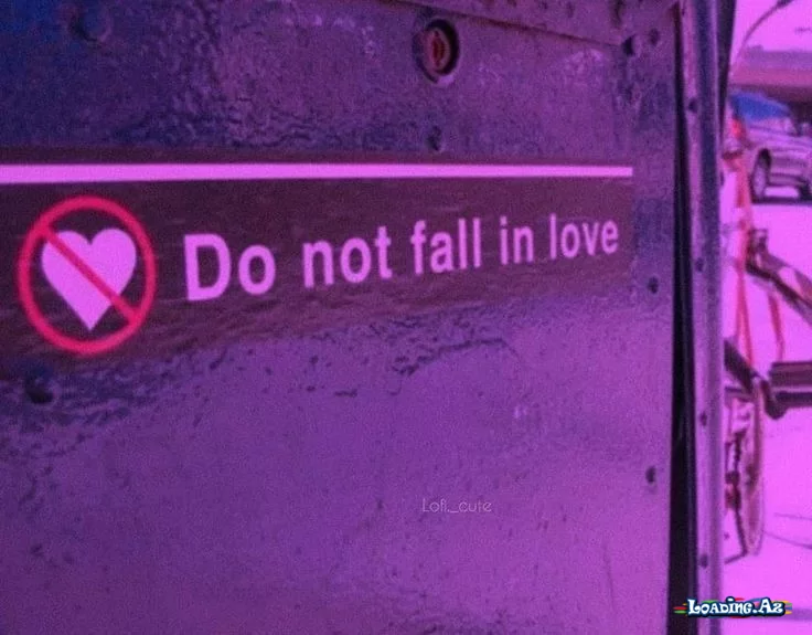 Do not fall in love - LoaDinG.Az