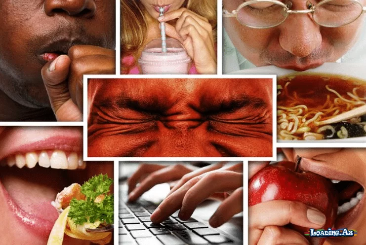 Ağız səslərinə qarşı qıcıq – Misophonia - LoaDinG.Az