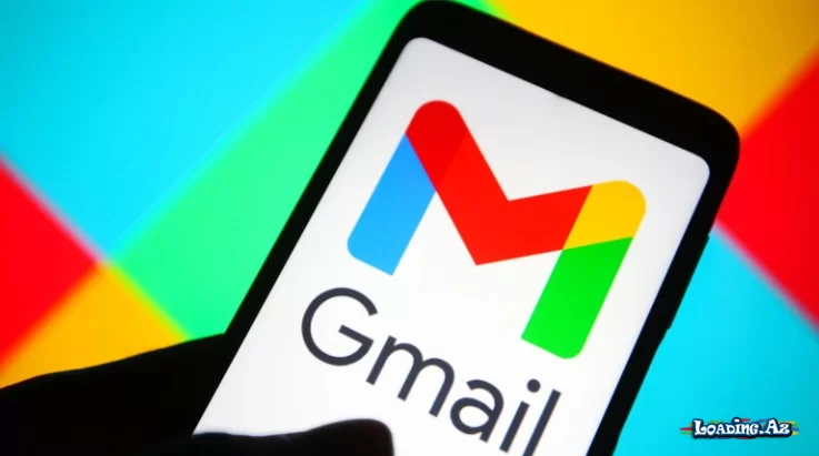 "Gmail" hesablarınız silinə bilər – XƏBƏRDARLIQ - LoaDinG.Az