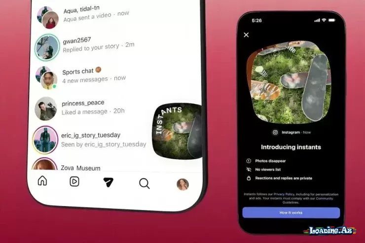 "Instagram" "Instants"ı işə saldı – bu funksiya nədir və istifadəçilər niyə artıq şikayət edirlər? - Take.Az