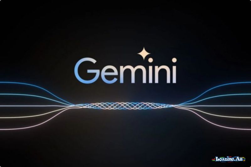 Gemini rekord qırdı - 1 milyard istifadəçiyə çatdı - LoaDinG.Az